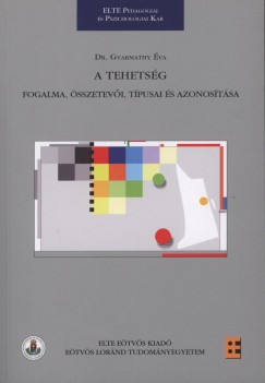 Gyarmathy �va - A tehets�g