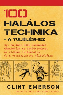 100 halálos technika - A túléléshez