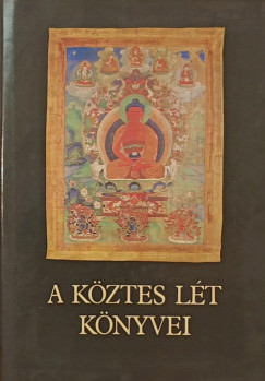 Kara Gyrgy   (sszell.) - A kztes lt knyve