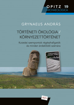 Grynaeus Andrs - Trtneti kolgia / Krnyezettrtnet