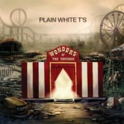 Plain White T'S - Wonders Of The Younger - CD