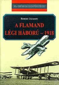 Robert Jackson - A flamand lgi hbor - 1918