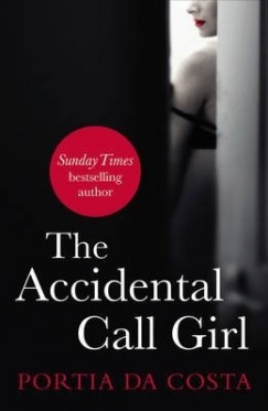 Portia Da Costa - The Accidental Call Girl