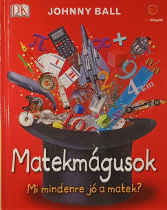 Johnny Ball - Matekmgusok