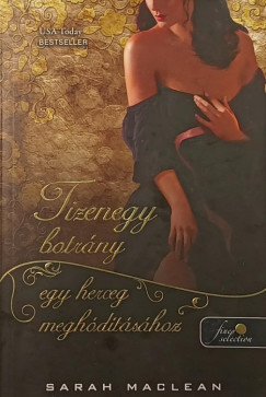 Sarah Maclean - Tizenegy botr�ny egy herceg megh�d�t�s�hoz