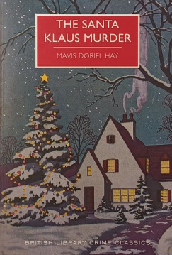 Mavis Doriel Hay - The Santa Klaus Murder