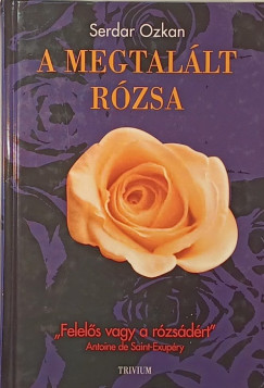 Serdar Ozkan - A megtalált rózsa
