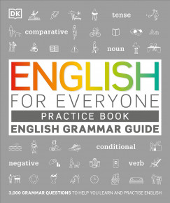 Dk - English for Everyone: Practice Book - English Grammar Guide
