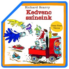 Richard Scarry - Kedvenc szneink