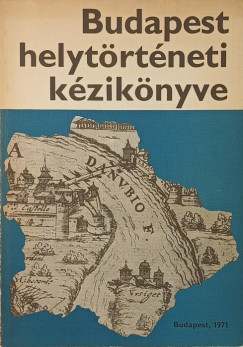 Budapest helytörténeti kézikönyve