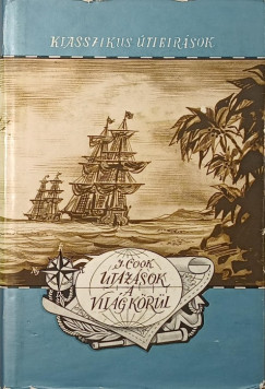 James Cook - Utazások a világ körül