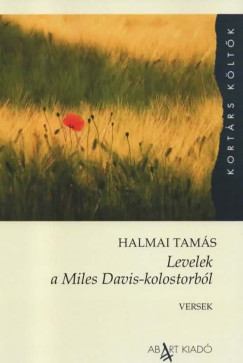 Halmai Tams - Levelek a Miles Davis-kolostorbl