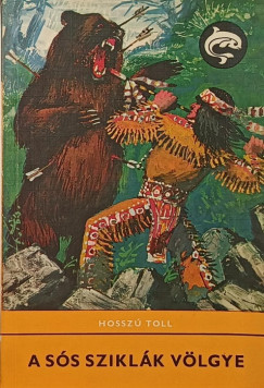 Hosszú Toll - A sós sziklák völgye