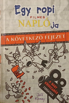Jeff Kinney - Egy ropi filmes naplja