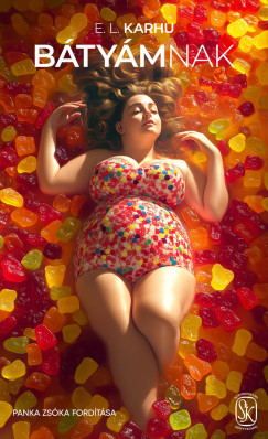 E. L. Karhu - Bátyámnak