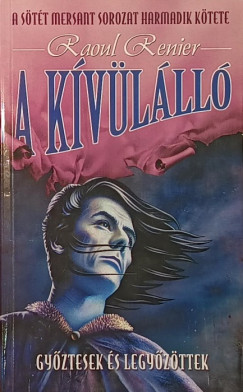 Raoul Renier - A k�v�l�ll�