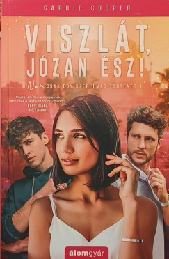 Carrie Cooper - Viszl�t, j�zan �sz!