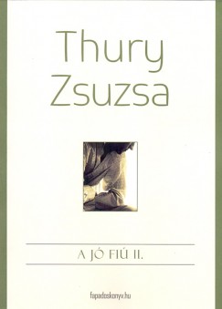 Thury Zsuzsa - A j fi