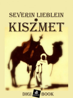 Severin Lieblein - Kiszmet