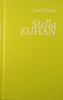 Linn Ullmann - Stella zuhan