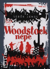 Sebk Jnos - Woodstock npe