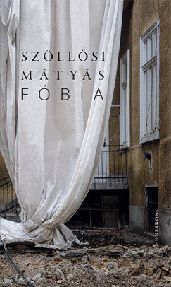 Szöllősi Mátyás - Fóbia - második könyv
