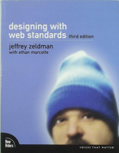 Ethan Marcotte - Jeffrey Zeldman - Designing with Web Standards