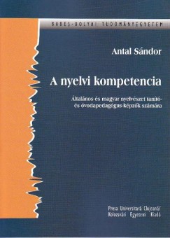 Antal Sndor - A nyelvi kompetencia