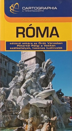 Kerepeczky Orsolya - Kudar Lajos - Róma útikönyv