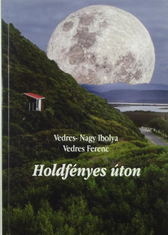 Vedres Ferenc - Vedres-Nagy Ibolya - Holdfnyes ton