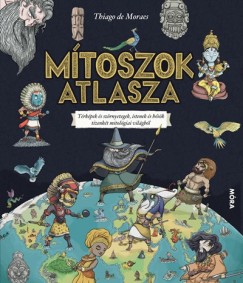 Thiago De Moraes - Mtoszok atlasza