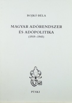 Bojk Bla - Magyar adrendszer s adpolitika