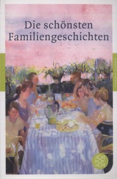 German Neundorfer   (Szerk.) - Die schnsten Familiengeschichten