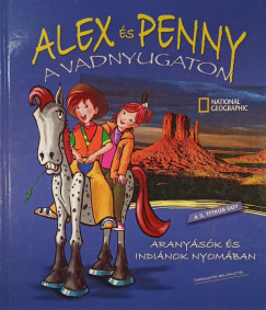 Alex s Penny a vadnyugaton