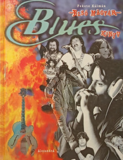 Fekete Klmn - Els magyar bluesknyv