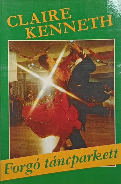 Claire Kenneth - Forg tncparkett