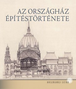 Andrssy Dorottya   (Szerk.) - Az Orszghz ptstrtnete