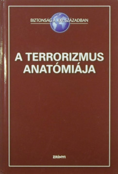 Tlas Pter   (Szerk.) - A terrorizmus anatmija