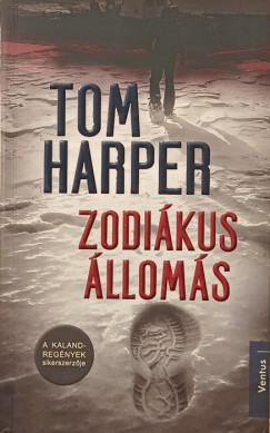 Tom Harper - Zodiákus állomás