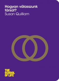 Susan Quilliam - Hogyan válasszunk társat?