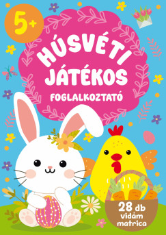 Duzs Mária (Szerk.) - Nagy Emese (Szerk.) - Húsvéti játékos foglalkoztató