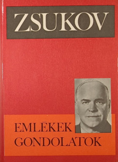 V.P. Zsukov - Emlkek, gondolatok