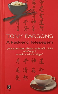 Tony Parsons - A kedvenc feleségem