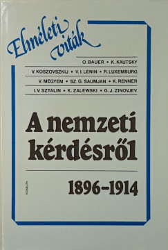 M�t� Istv�n   (Szerk.) - A nemzeti k�rd�sr�l