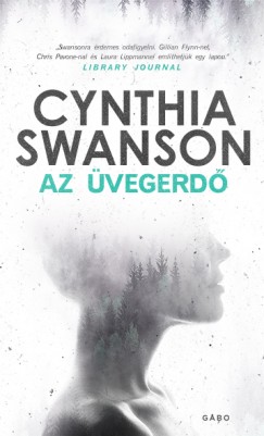 Cynthia Swanson - Az vegerd