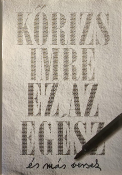 Krizs Imre - Ez az egsz s ms versek