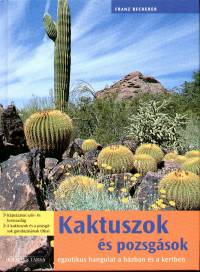 Franz Becherer - Kaktuszok s pozsgsok
