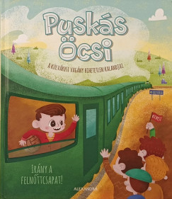 Kemny Kristf - Pusks csi - A klvrosi vagny hihetetlen kalandjai 3.