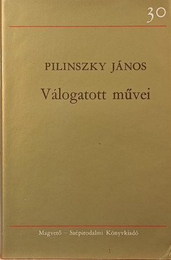 Pilinszky János - Pilinszky János válogatott művei
