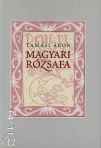 Tamsi ron - Magyari rzsafa